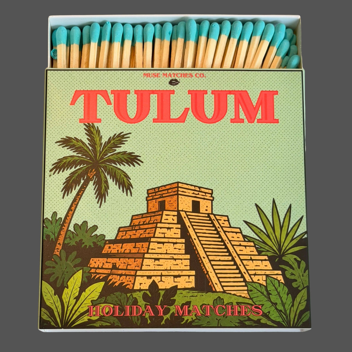 Tulum Matches / Matchsticks