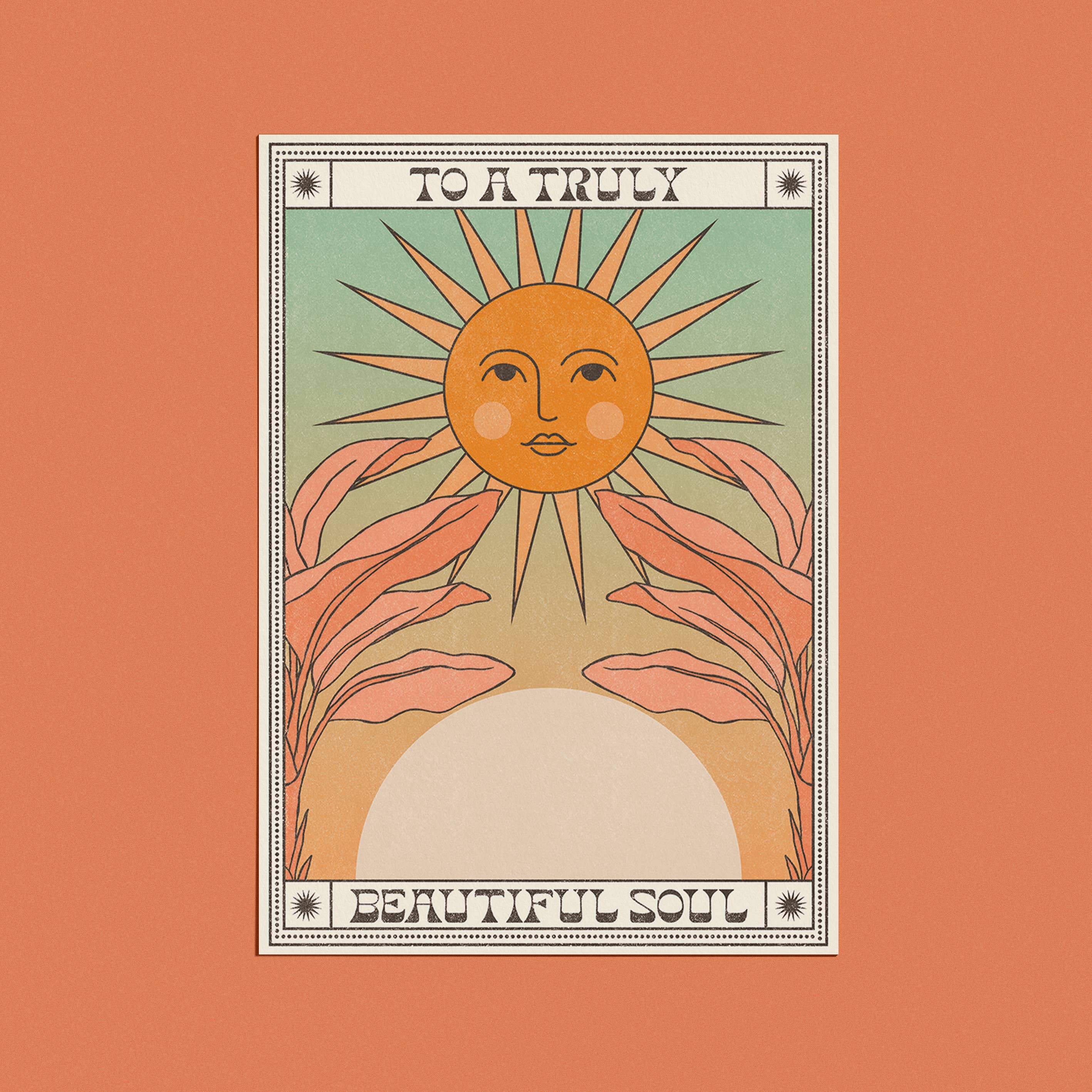 To a Truly Beautiful Soul Card