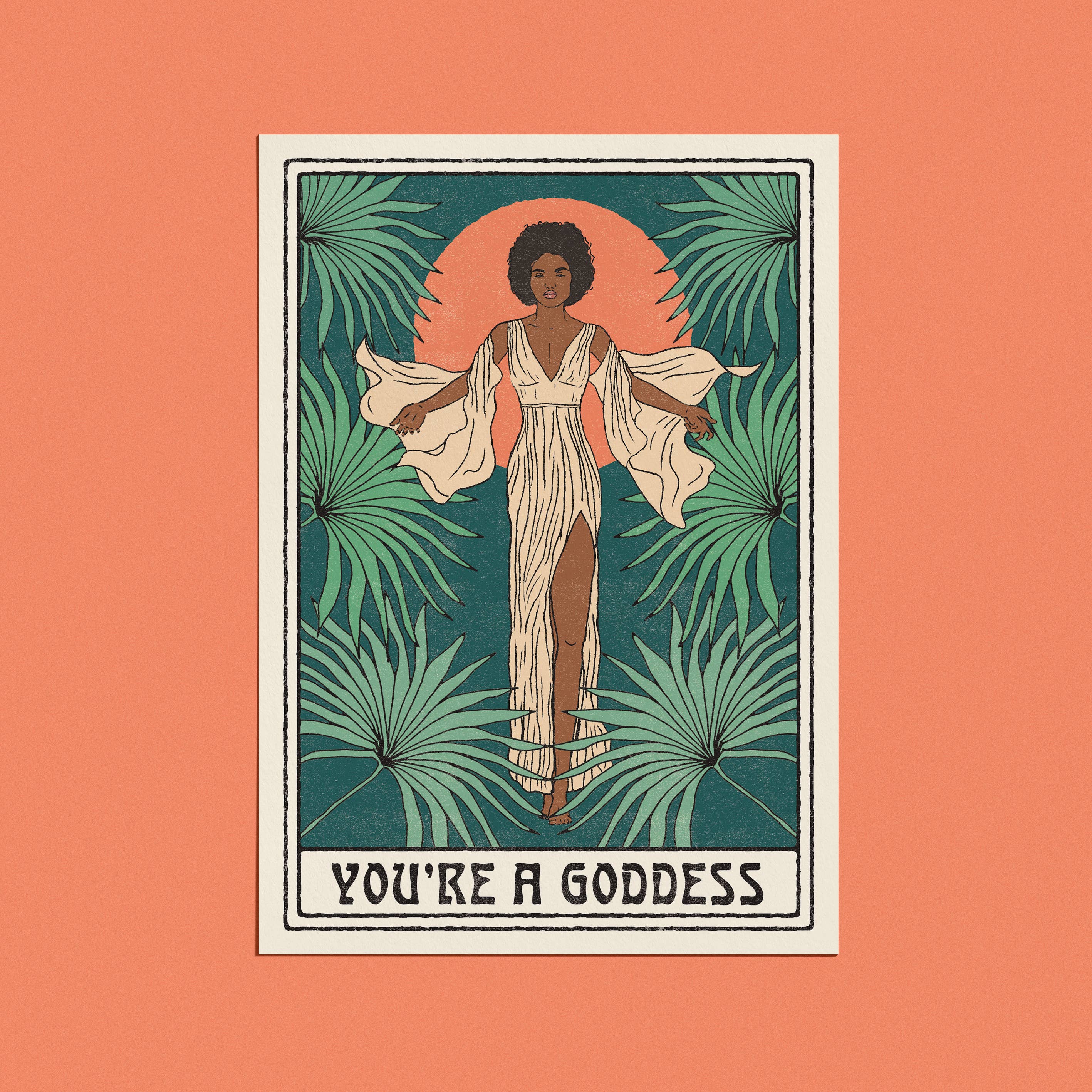 You're a Goddess Card